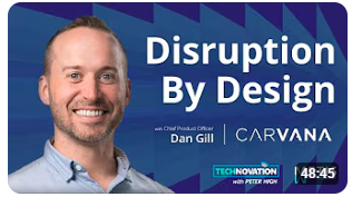 How Carvana Uses Unit Economics to Win at Digital Disruption | Technovation 1051